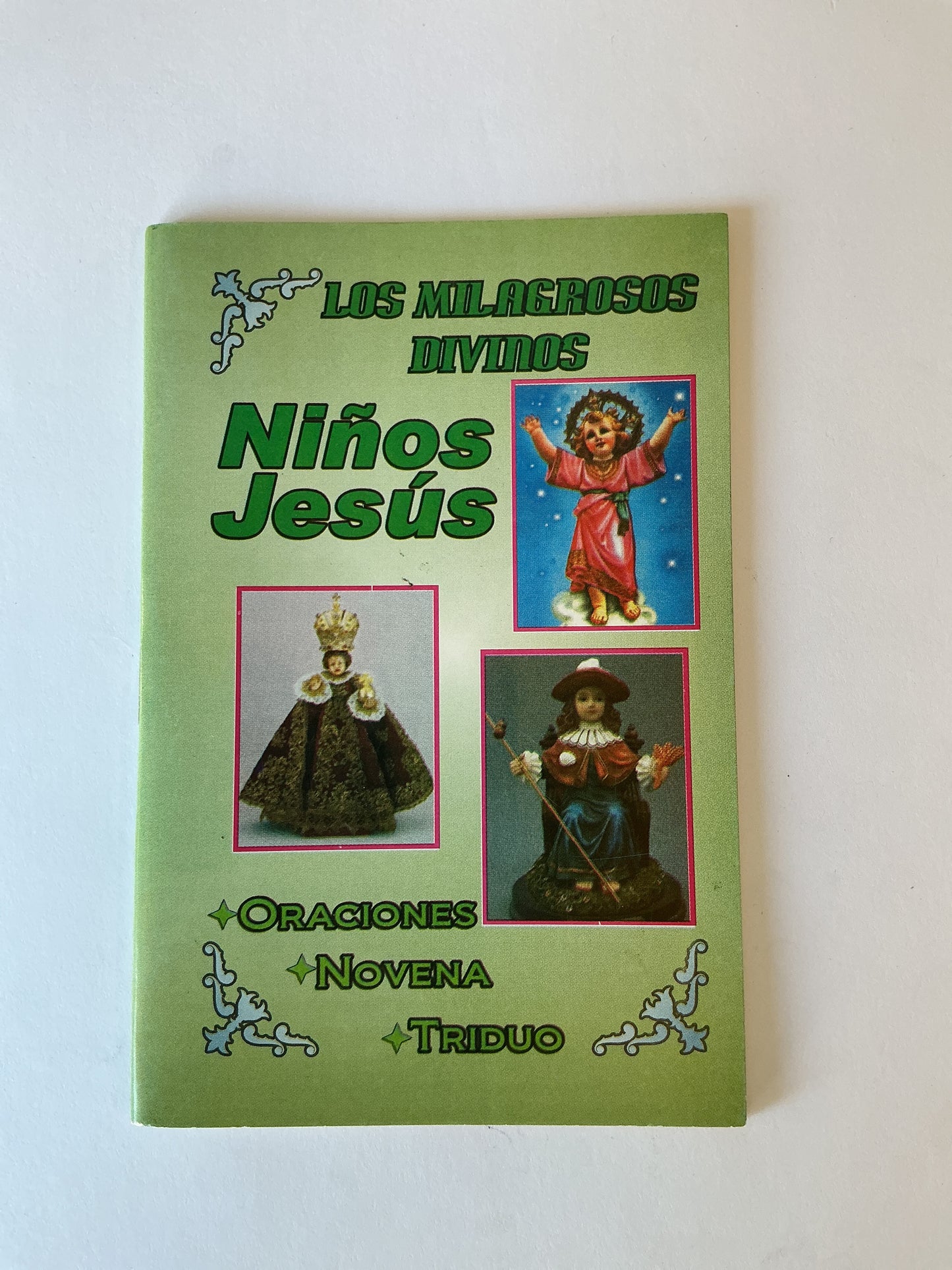 Los Milagros Divinos Niño Jesús - Oraciones, novena y triduo