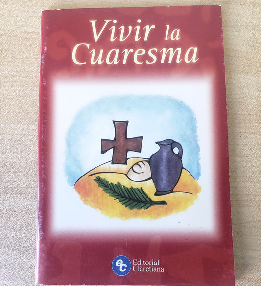 Vivir la Cuaresma