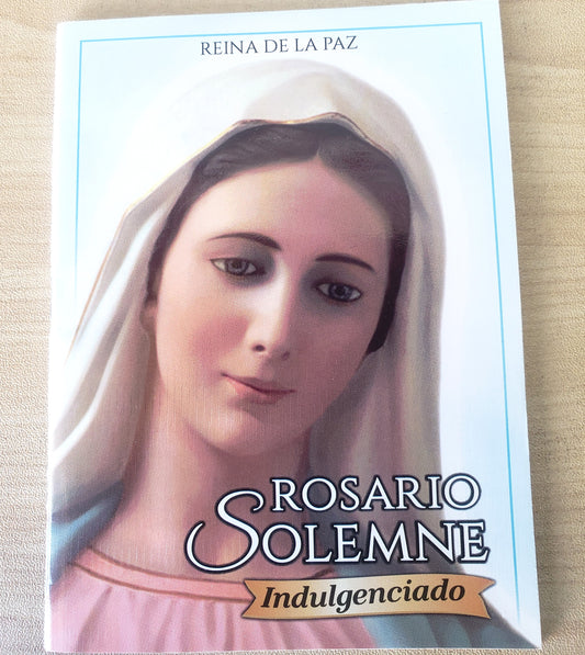 Rosario Solemne Indulgenciado- Reina de la Paz