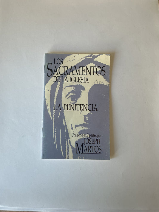 Los Sacramentos de la Iglesia - La Penitencia