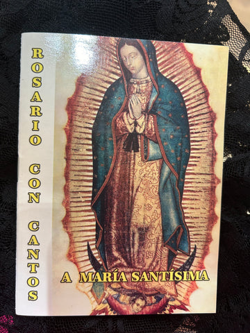 Rosario con cantos a Maria Santisima