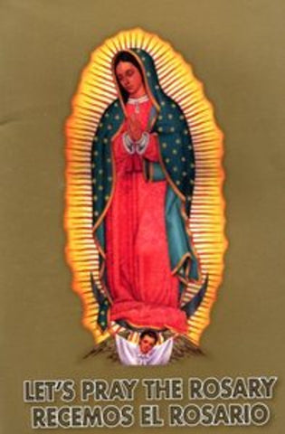 Let's pray the rosary / Recemos el rosario - bilingual