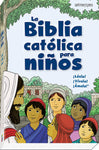LA BIBLIA CATOLICA PARA NIÑOS - PAPERBACK
