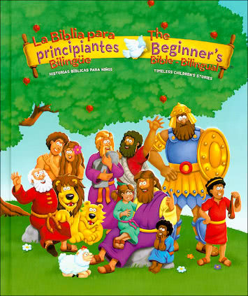 LA BIBLIA PARA PRINCIPIANTES: HISTORIAS BIBLICAS PARA NIÑOS - THE BIGINNER'S BIBLE STORIES FOR CHILDREN